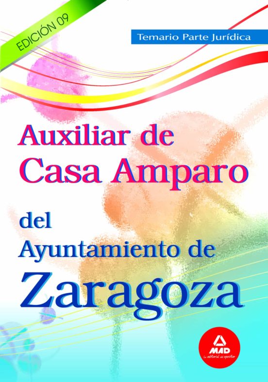 Auxiliar De Casa De Amparo Del Ayuntamiento De Zaragoza. Temario Parte