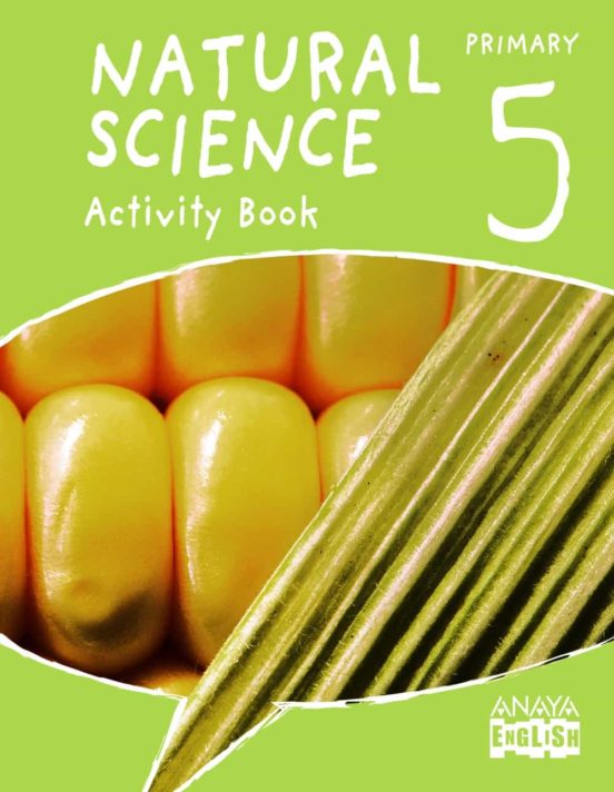 Natural Science 5º Educacion Primaria Activity Book. Andalucía / Cas