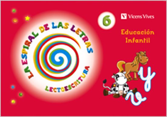 La Espiral De Las Letras. Lectoescritura 6