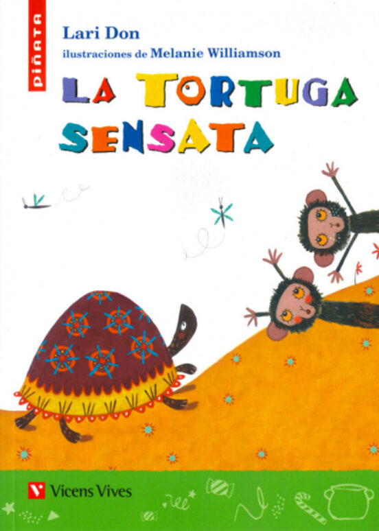 La Tortuga Sensata