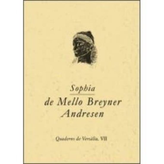 Sophia De Mello Breyner Andresen: Quaderns De Versalia Vii