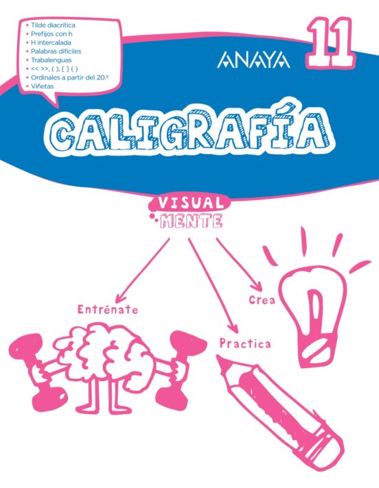 Caligrafía 11. 6º Educacion Primaria
