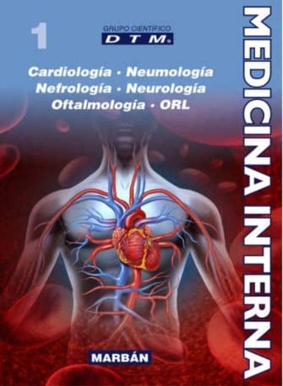 Medicina Interna Tomo I: Cardiologia Neumologia Nefrologia Neurologia