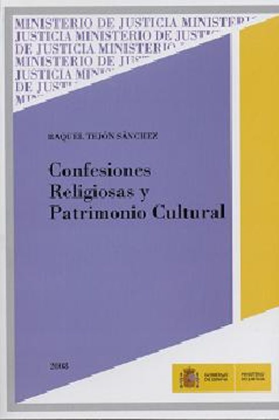 Confesiones Religiosas Y Patrimonio Cultural