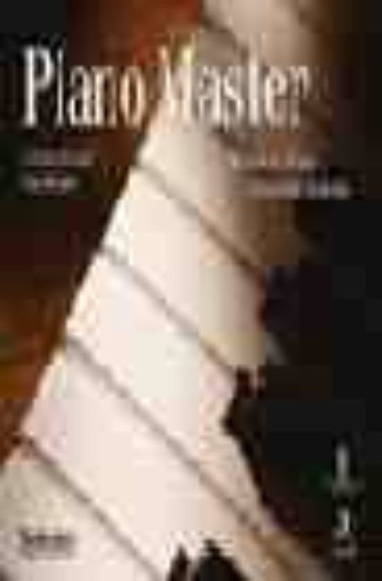 Piano Master: Metodo De Piano Y Armonia Moderna