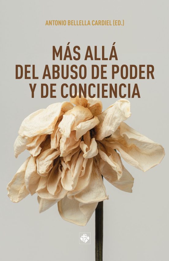 Más Allá Del Abuso De Poder Y De Conciencia