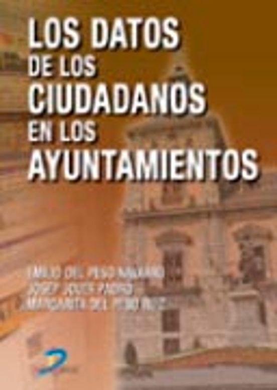 Los Datos de los Ciudadanos en los Ayuntamientos
