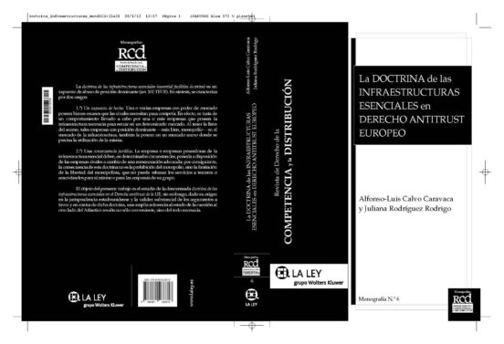 La Doctrina De La Infraestructuras Esenciales En Derecho Antitrus T Eu