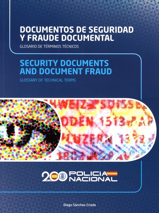 Documentos De Seguridad Y Fraude Documental. Glosario De Términos Técn