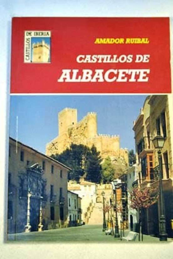 Castillos De Albacete