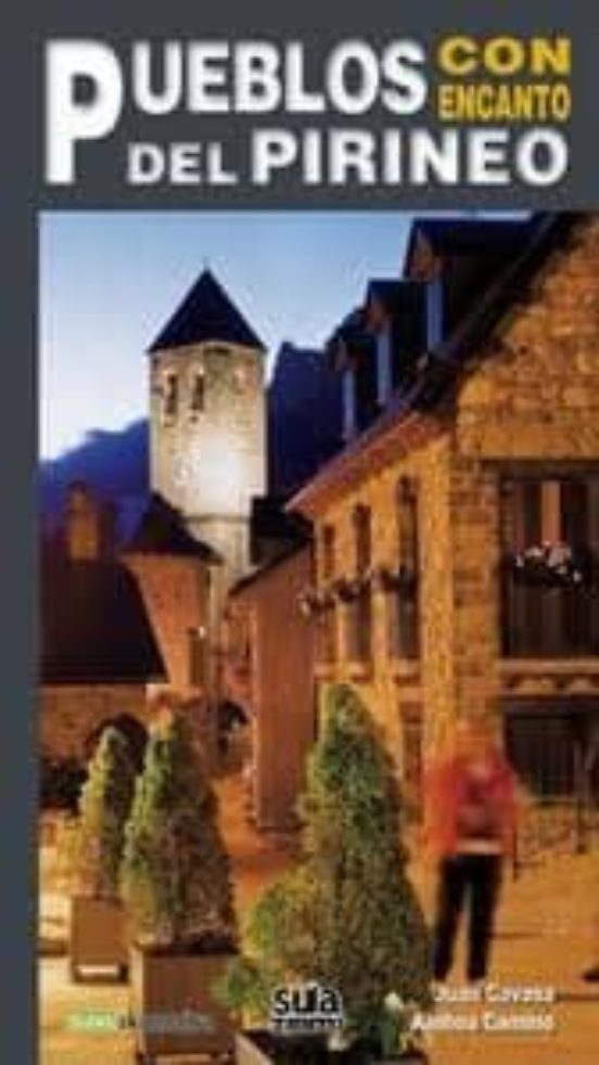 Pueblos Del Pirineo Con Encanto