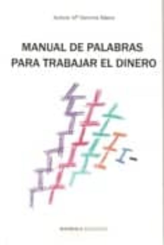 Manual De Palabras Para Trabajar El Dinero