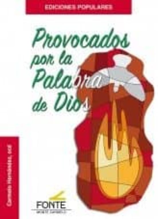 Provocados Por La Palabra De Dios