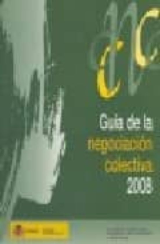 Guía De La Negociación Colectiva 2008