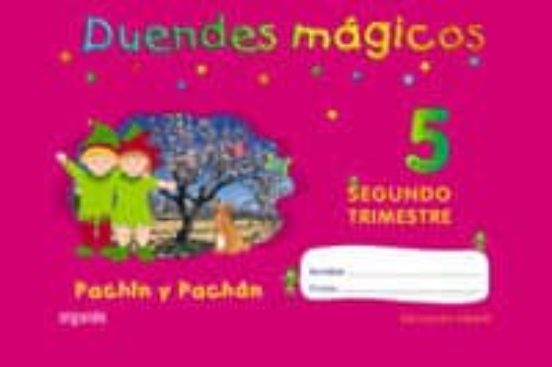 Duendes Magicos. Pachin y Pachan 5 Años )