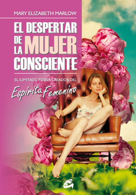 El Despertar De La Mujer Consciente