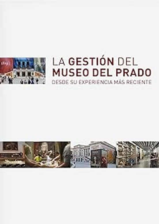La Gestión Del Museo De Prado