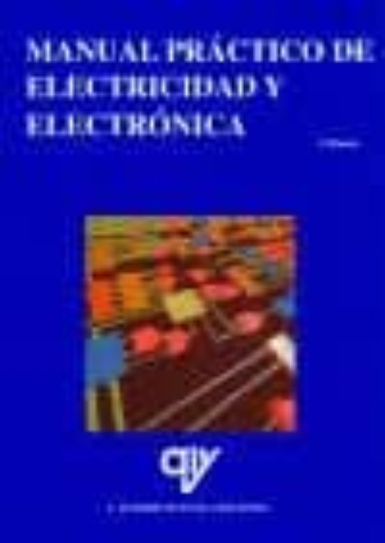 Manual Practico De Electricidad Y Electronica