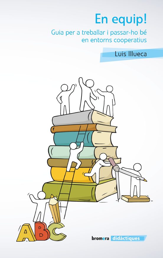 En Equip! Guia Per A Treballar I Passar-ho Bé En Entorns Cooperatius