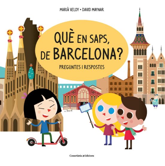 Que En Saps De Barcelona? Preguntes I Respostes