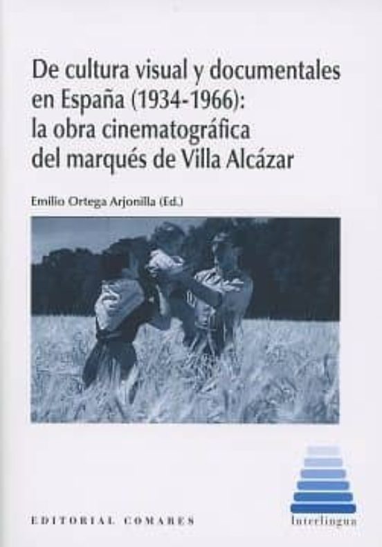 De Cultura Visual Y Documentales En España
