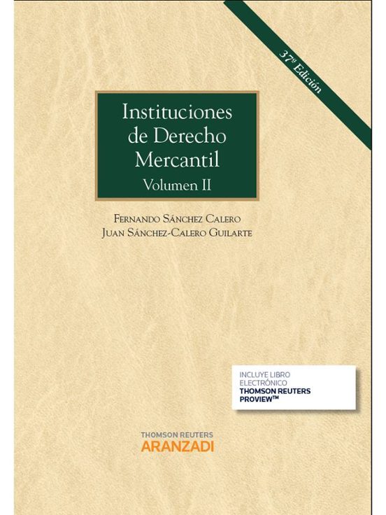 Instituciones De Derecho Mercantil. Volumen II