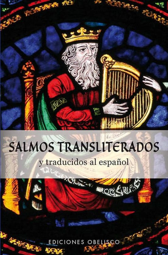 Salmos Transliterados Y Traducidos Al Español