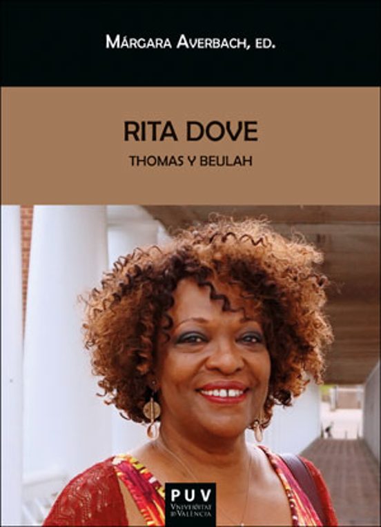 Rita Dove: Thomas And Beulah