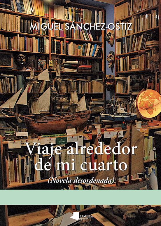 Viaje Alrededor De Mi Cuarto
