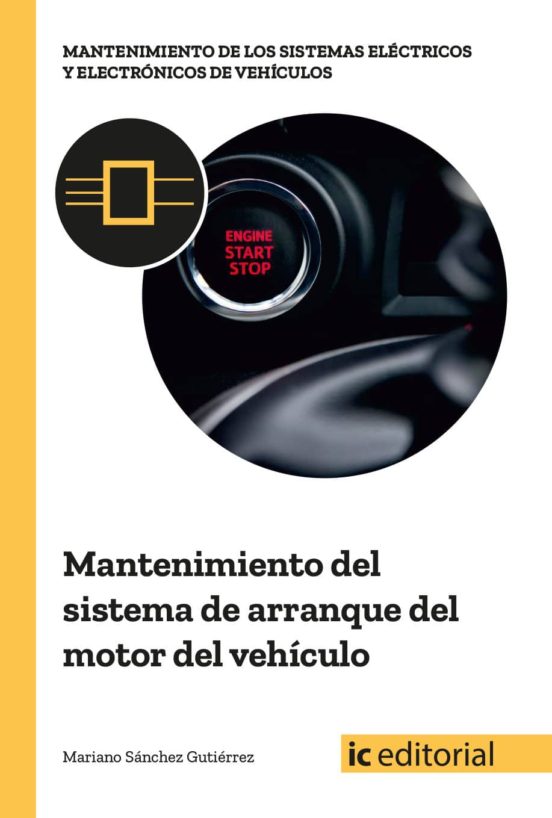 Mantenimiento Del Sistema De Arranque Del Motor Del Vehículo