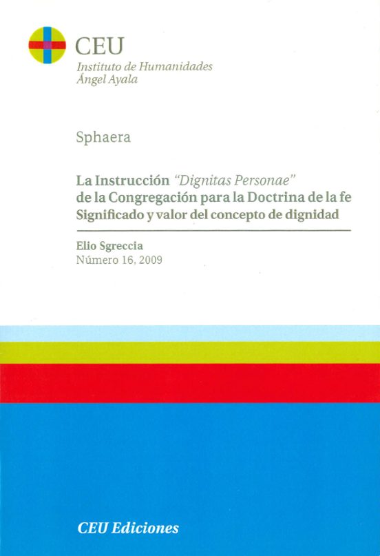 La Instruccion Dignitas Personae De La Congregacion Para La Doctr Ina