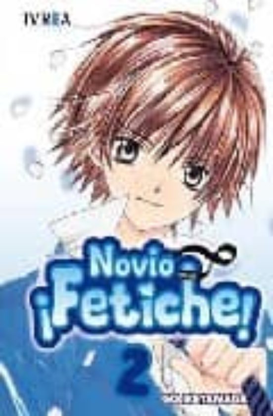 Novio Fetiche Nº 2