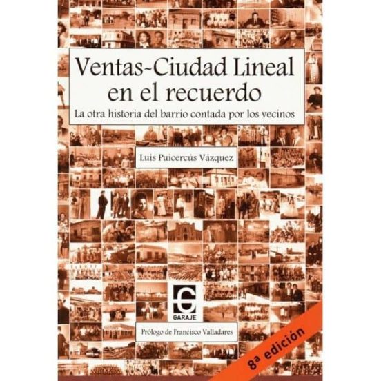 Ventas-ciudad Lineal En El Recuerdo