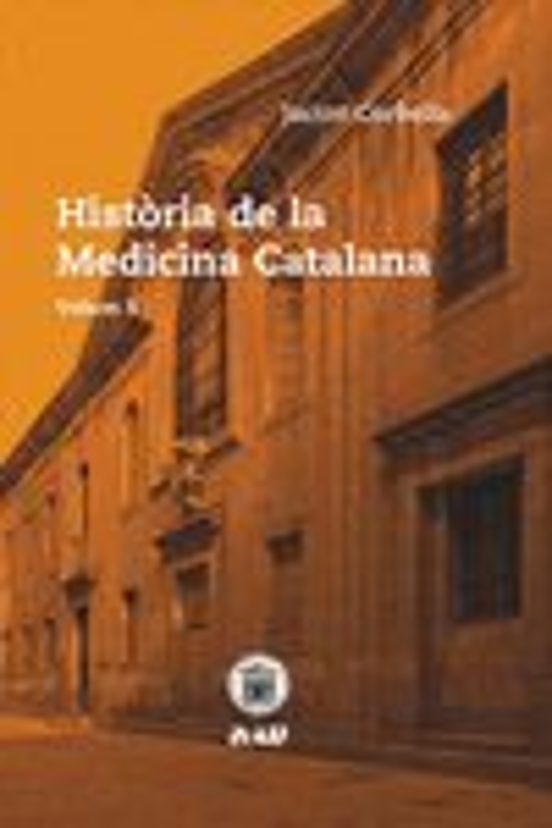 Història De La Medicina Catalana Vol 1