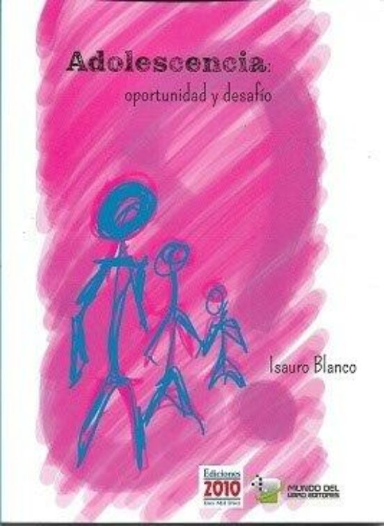 Adolescencia: Oportunidad Y Desafío