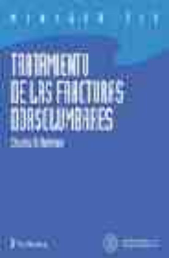 Tratamiento De Las Fracturas Dorsolumbares