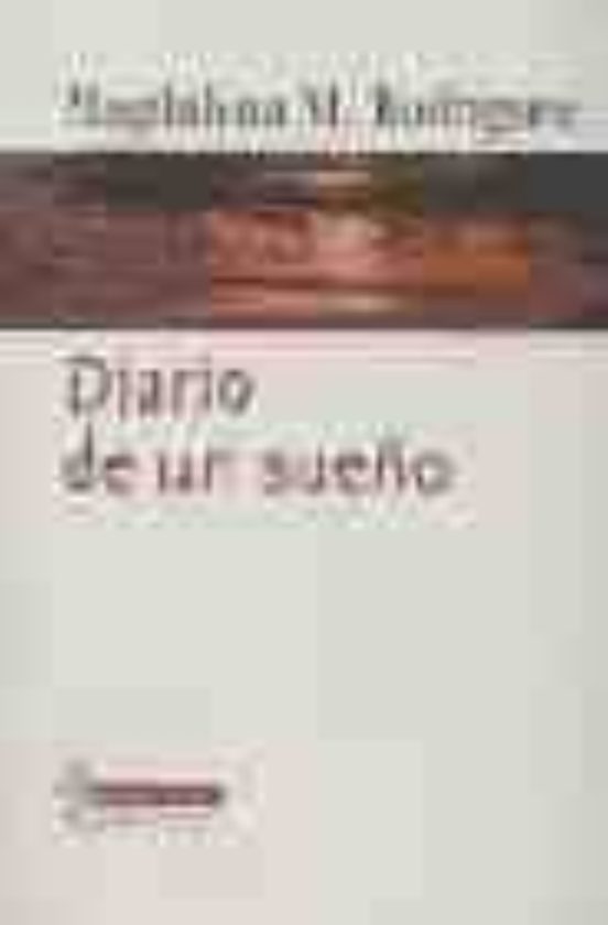Diario De Un Sueño