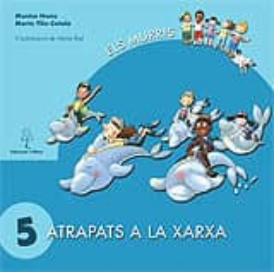 Els Murris-conte 5: Atrapats A La Xarxa