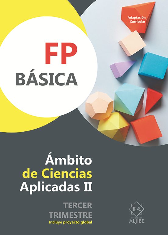 FP Básica. Ámbito De Ciencias Aplicadas II. Terce Trimestre