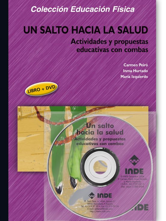 Un Salto Hacia la Salud; Actividades y Propuestas Educativas con Comba