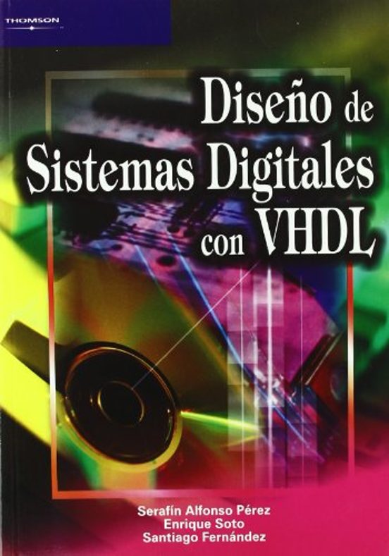 Diseño De Sistemas Digitales Con VHDL