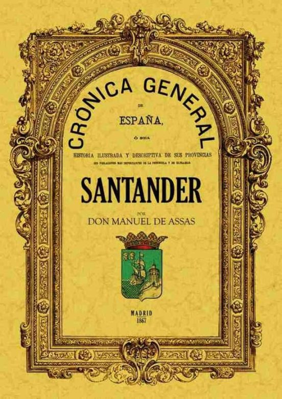 Cronica De La Provincia De Santander