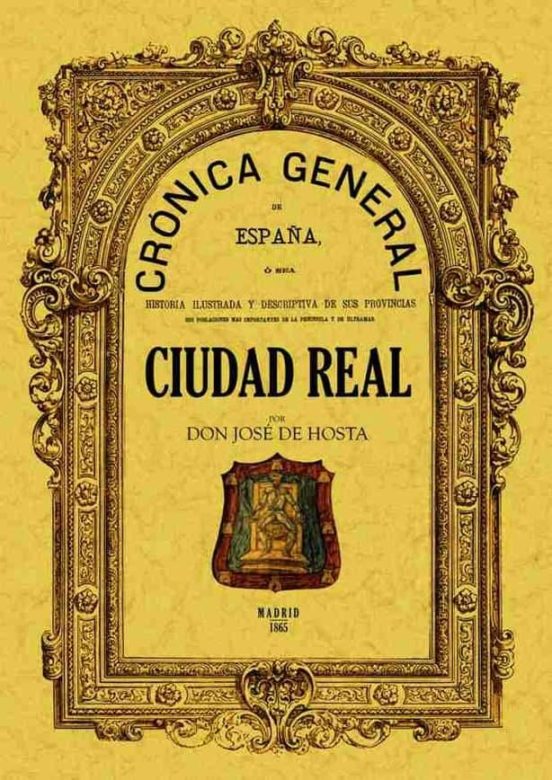 Cronica De La Provincia De Ciudad Real