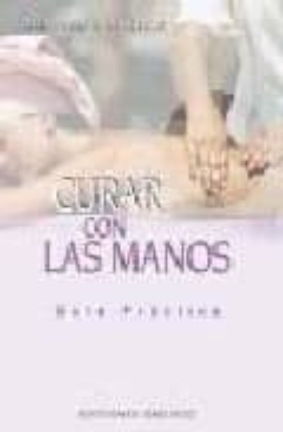 Curar Con Las Manos