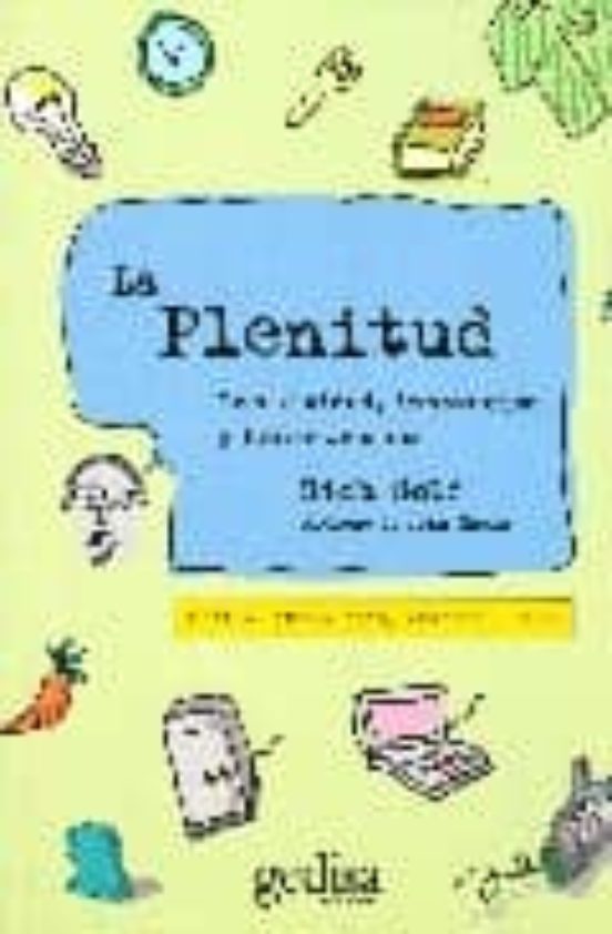 La Plenitud: Creatividad Innovacion y Cosas