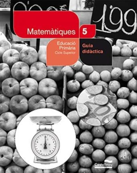 Guia Didactica Matemàtiques 5 Educacion Primaria