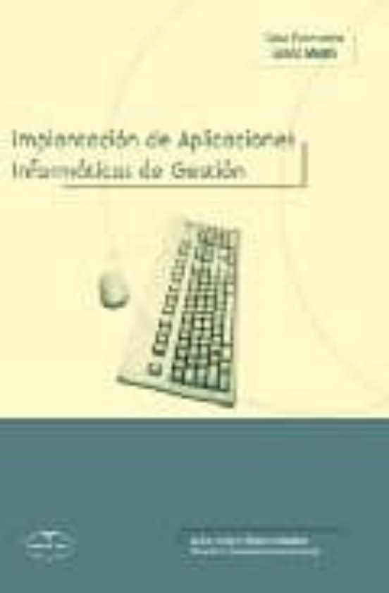 Implantacion De Aplicaciones: Informaticas De Gestion