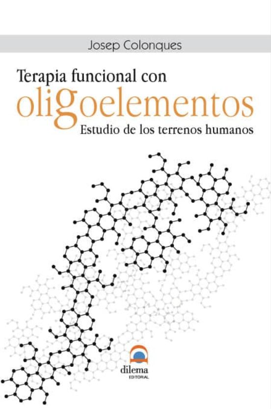 Terapia Funcional Con Oligoelementos
