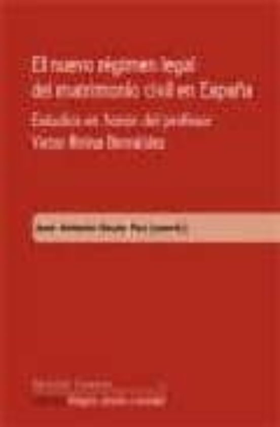 Nuevo Regimen Legal Del Matrimonio Civil En España: