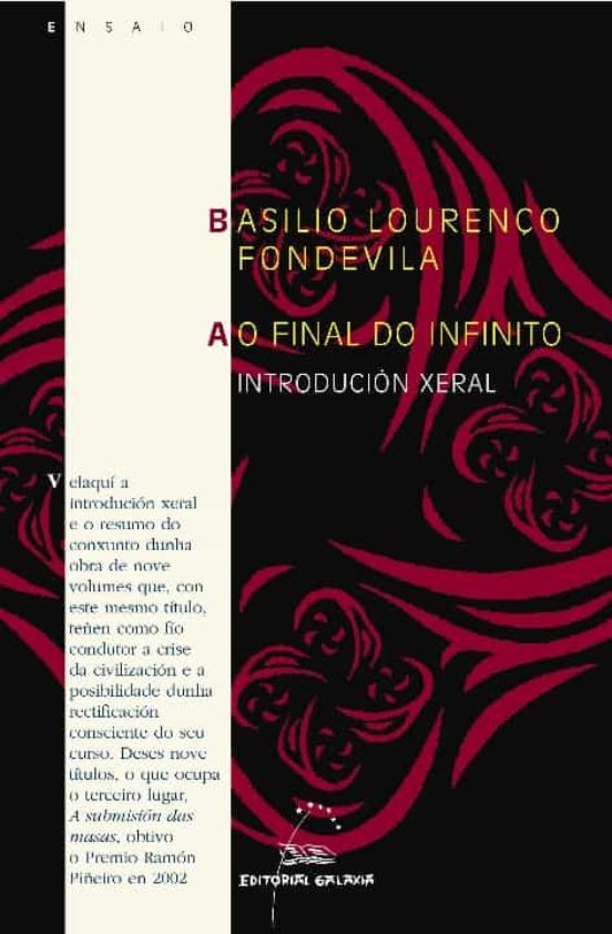 Ao final do infinito. Introducion xeral
